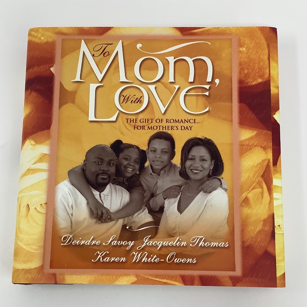 To Mom With Love Collection‎ of Romance Stories for Mothers Day 2003 Hardcover